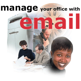 Manage your office with email